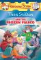 [Thea Stilton 25] • Thea Stilton #25 · Thea Stilton and the Frozen Fiasco